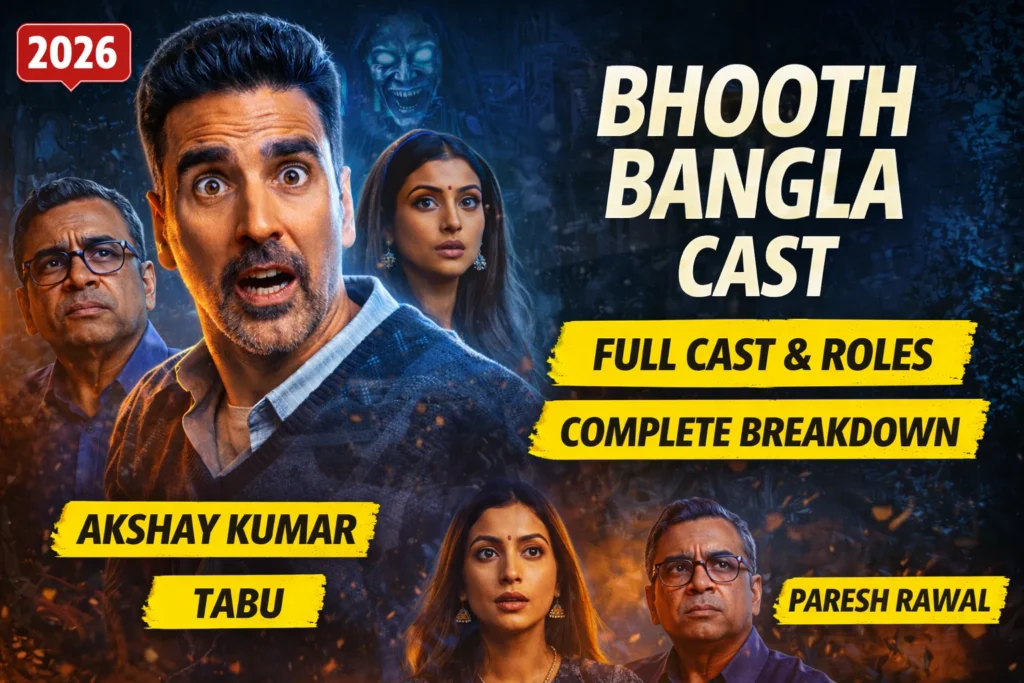 Bhooth Bangla cast 2026 Akshay Kumar Tabu Paresh Rawal full star cast roles