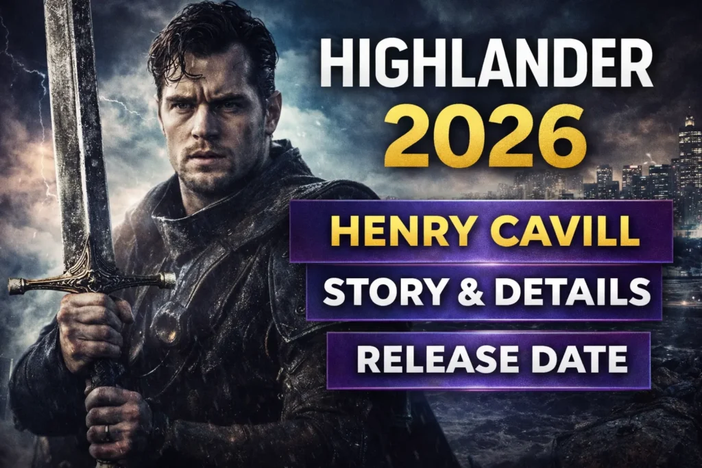 Highlander 2026 movie poster with Henry Cavill holding sword and release date