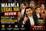 Maamla Legal Hai review Season 1 and 2 Netflix courtroom comedy thumbnail showing cast and verdict analysis