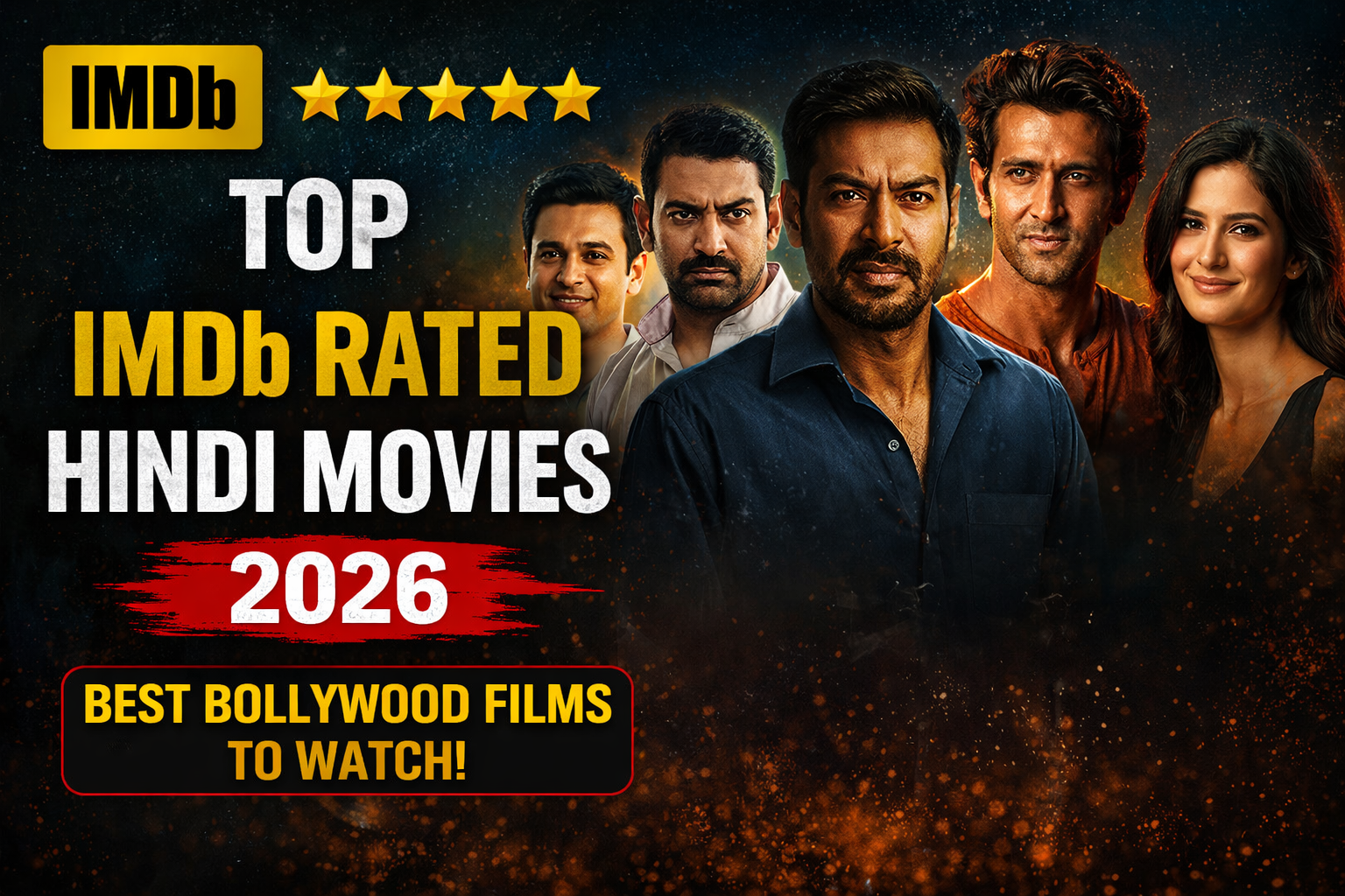 🎬 Top IMDb Rated Hindi Movies (Detailed Guide 2026)